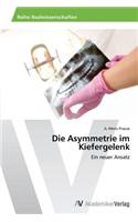Asymmetrie im Kiefergelenk