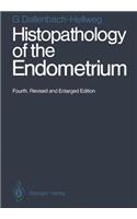 Histopathology of the Endometrium