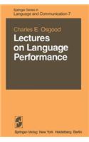 Lectures on Language Performance