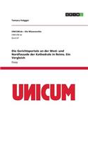 Die Gerichtsportale an der West- und Nordfassade der Kathedrale in Reims. Ein Vergleich