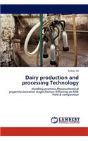 Dairy production and processing Technology