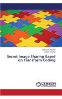 Secret Image Sharing Based on Transform Coding