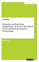 Textanalyse von Wang Mengs Kurzgeschichte Ye de yan (Das Auge der Nacht) und Kritik der deutschen Übersetzungen
