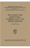 Zur Frage Des Eigentumsvorbehaltes Und Seiner Reform