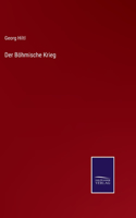 Böhmische Krieg