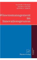 Wissensmanagement Im Innovationsprozess