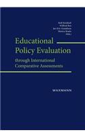 Educational Policy Evaluation through International Comparative Assessments