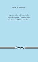 Experimentelle Und Theoretische Untersuchungen Der Degradation Von Ultradunnen Mos-Gatedielektrika