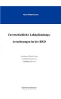 Unterschiedliche Lohnpfändungsberechnungen in der BRD