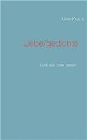 Liebe/Gedichte