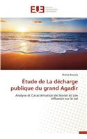 Étude de la Décharge Publique Du Grand Agadir