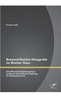 Brennstoffzellen-Heizgeräte im Bremer Haus