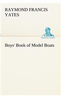 Boys' Book of Model Boats