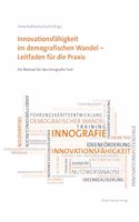 Innovationsfahigkeit Im Demografischen Wandel - Leitfaden Fur Die PRAXIS
