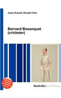 Bernard Bosanquet (Cricketer)