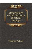 Observations on the Discourse of Natural Theology