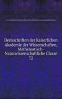 Denkschriften der Kaiserlichen Akademie der Wissenschaften, Mathematisch-Naturwissenschaftliche Classe
