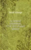 Le General Ordonneau, 1770-1855 (French Edition)