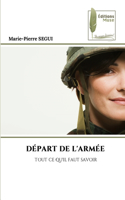 Départ de l'Armée