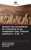 Analyse des paramètres de croissance et de rendement chez Triticum aestivum L. G.W - 4