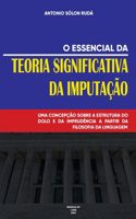 O essencial da teoria significativa da imputação