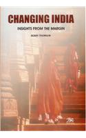 Changing India: Insights from the Margin