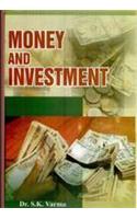 Money and investment