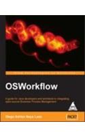 Osworkflow A Guide For Java Developers And Architects To Integrating Open-Source Business