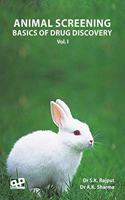 Animal Screening: Basics of Drug Discovery Vol 1