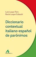 Diccionario contextual italiano-espanol de paronimos (Manuales y Diccionarios) (Spanish and Italian Edition)