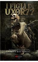 I Figli di Uxor 77