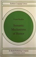 Semantic Mechanisms of Humour