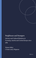 Neighbours and Strangers