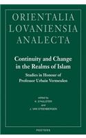 Continuity and Change in the Realms of Islam