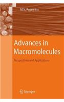 Advances in Macromolecules