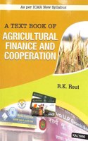 A Text Book of Agricultural Finance and Cooperation