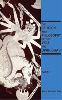 The Religion and Philosophy of the Veda and Upanishads (2 Vols.)