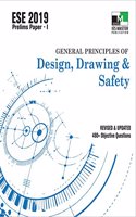 ESE 2019 : General Principles of Design, Drawing and Safety