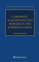 Corporate Acquisitions and Mergers in the European Union