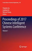 Proceedings of 2017 Chinese Intelligent Systems Conference