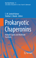 Prokaryotic Chaperonins