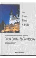 Capture Gamma-ray Spectroscopy And Related Topics, Proceedings Of The Eleventh International Symposium (Cgs-11)