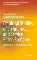 Empirical Studies of an Internet and Service Based Economy