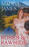 Rawhide & Roses