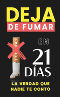 Dejar de fumar en 21 días