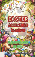 Easter Adventure In Colour