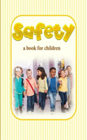 Safety - a book for children