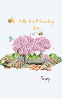 Polly the Pollinating Bee