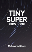 Tiny Super Kids Book