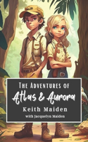 Adventures of Atlas and Aurora